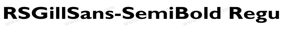 RSGillSans-SemiBold Regular字体转换